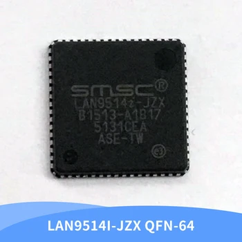 1-10vnt LAN9514I-JZX Paketo QFN64 9514I-JZX Ethernet Controller MCU IC Chip visiškai Naujas Originalus