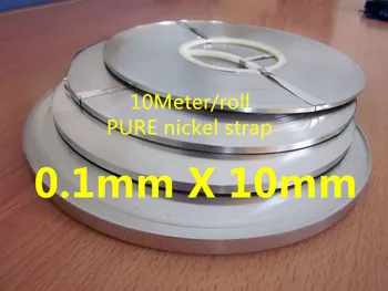 10Meter 0,1 mm X 10mm Gryno Nikelio Juostos Juosta Li 18650 Baterija Vietoje, Suvirinimo Suderinama Vietoje Suvirintojas Mašina