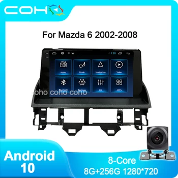 COHO Už Mazda 6 2002-2008 Android 10.0 4G Automobilio Radijo Grotuvas, Navigacija, GPS Aštuonių Branduolių RAM, 8 GB ROM, 256 GB Radijo Daugiaformačių