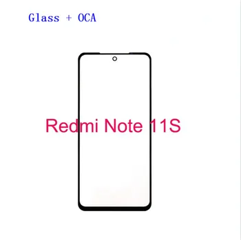 Naujas LCD Stiklo Priekiniai su OCA Klijai Xiaomi Redmi Pastaba 11S Jutiklinio Ekrano Skydelio, Priekinės Stiklo Lęšis Redmi Pastaba 11S