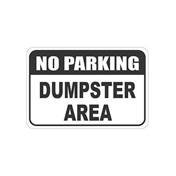 Nėra automobilių Stovėjimo Dumpster Plotas Vilkti Toli Įspėjimo Metalo Pasirašyti už Durų, Aliuminio Pasirašyti Sunkiųjų Metalų Skardos Pasirašyti Dovana